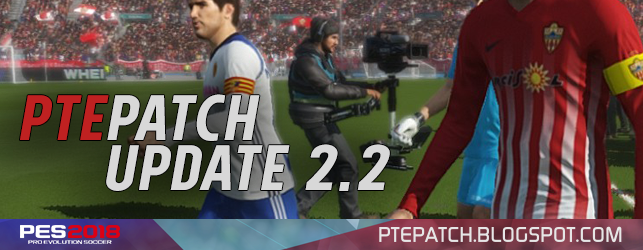 PTE Patch 2018 Update 2.2 มีอะไรใหม่