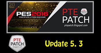 PTE Patch 5.3 สำหรับ PES 2016 เพิ่ม UEFA Euro 2016 ดาวน์โหลดได้ที่นี่