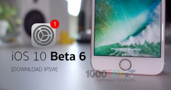 ดาวน์โหลด iOS 10 Beta 6 ไฟล์ IPSW ลิงค์ตรงโหลดเร็ว ได้ที่นี่