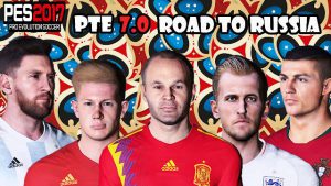 PTE 7.0 for PES 2017 Road To Russia 2018 AIO ดาวน์โหลดได้ที่นี่